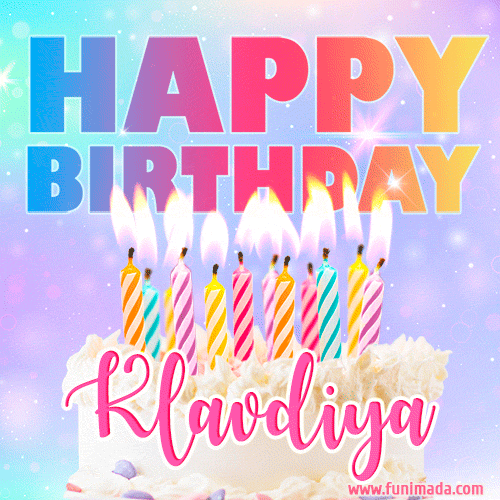 Animated Happy Birthday Cake with Name Klavdiya and Burning Candles