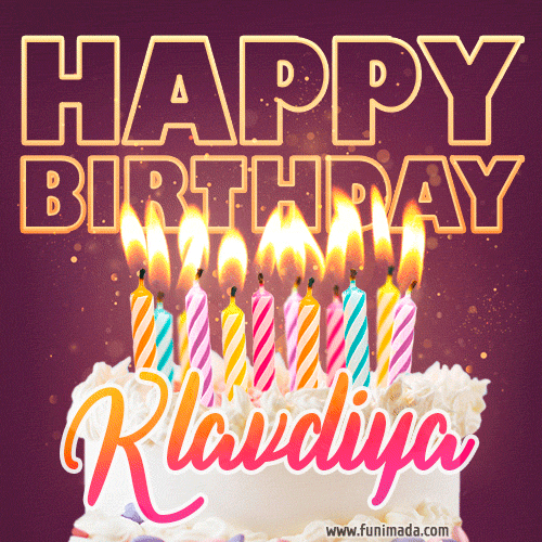 Klavdiya - Animated Happy Birthday Cake GIF Image for WhatsApp