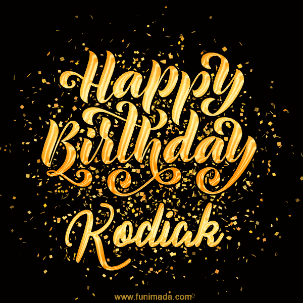 Happy Birthday Card for Kodiak - Download GIF and Send for Free