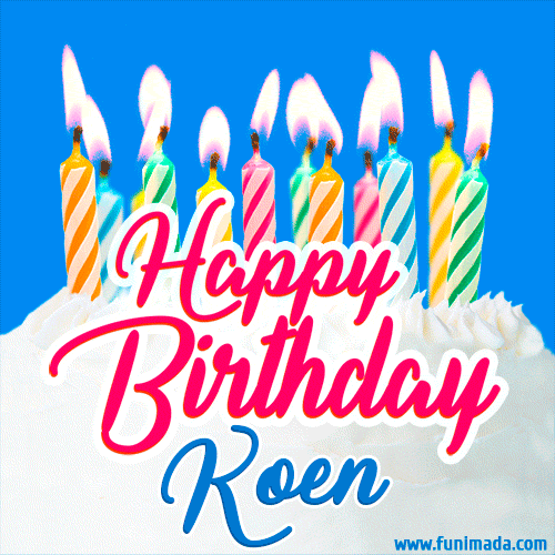 Happy Birthday GIF for Koen with Birthday Cake and Lit Candles