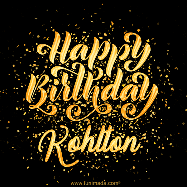Happy Birthday Card for Kohlton - Download GIF and Send for Free