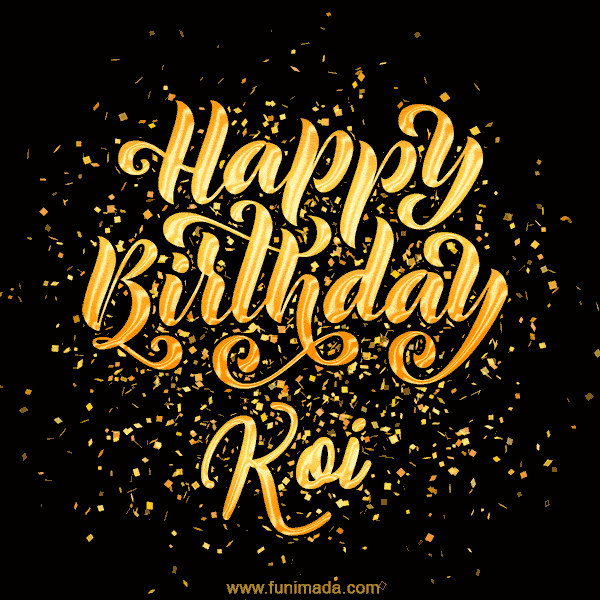 Happy Birthday Card for Koi - Download GIF and Send for Free