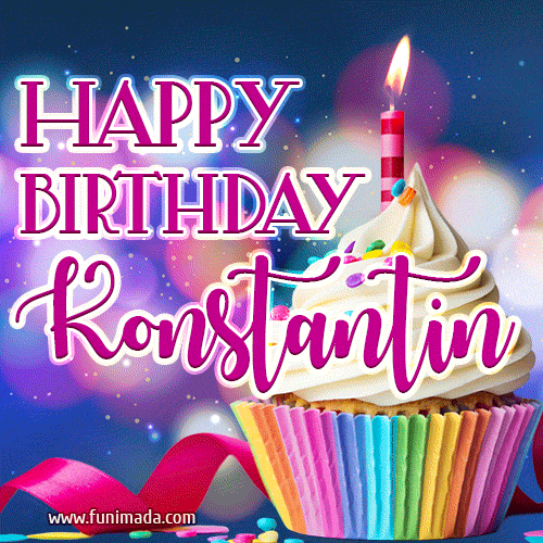 Happy Birthday Konstantin - Lovely Animated GIF