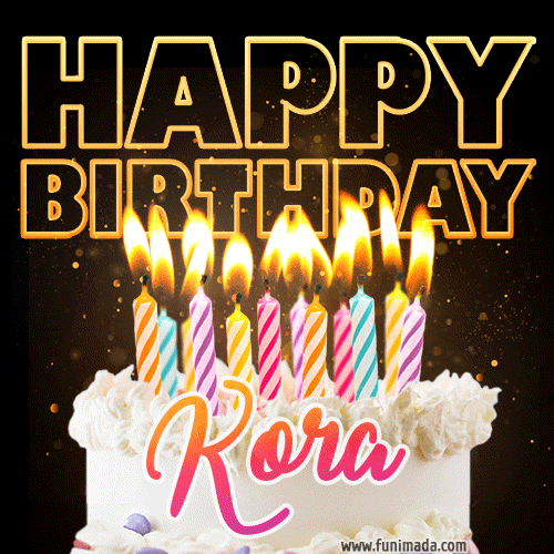 Kora - Animated Happy Birthday Cake GIF Image for WhatsApp