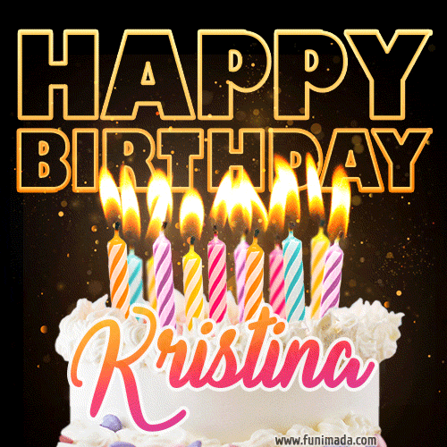 Kristina - Animated Happy Birthday Cake GIF Image for WhatsApp