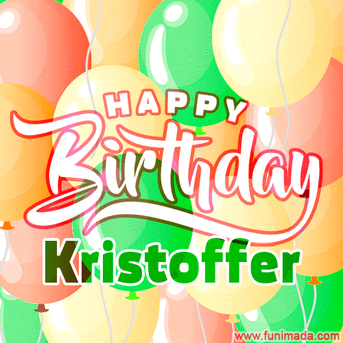 Happy Birthday Image for Kristoffer. Colorful Birthday Balloons GIF Animation.
