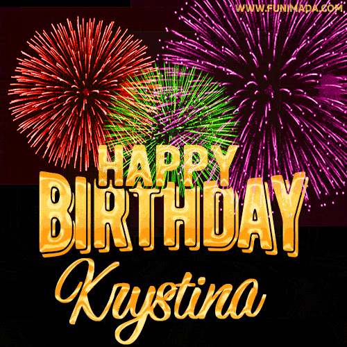 Wishing You A Happy Birthday, Krystina! Best fireworks GIF animated greeting card.