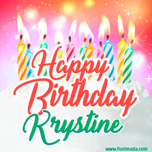 Happy Birthday GIF for Krystine with Birthday Cake and Lit Candles