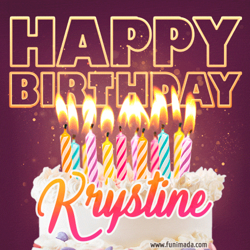 Krystine - Animated Happy Birthday Cake GIF Image for WhatsApp
