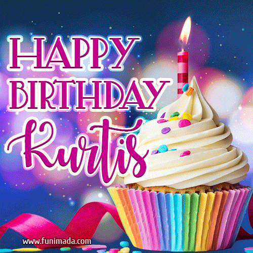 Happy Birthday Kurtis - Lovely Animated GIF