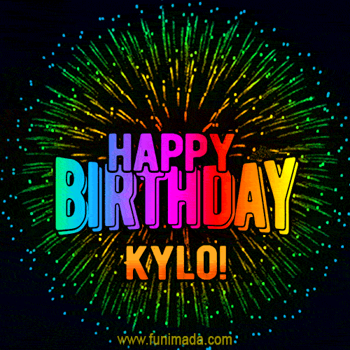 New Bursting with Colors Happy Birthday Kylo GIF and Video with Music