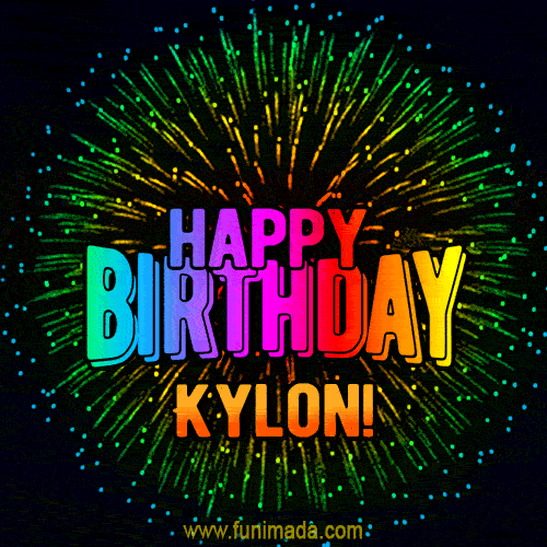 New Bursting with Colors Happy Birthday Kylon GIF and Video with Music