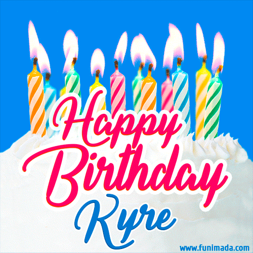 Happy Birthday GIF for Kyre with Birthday Cake and Lit Candles