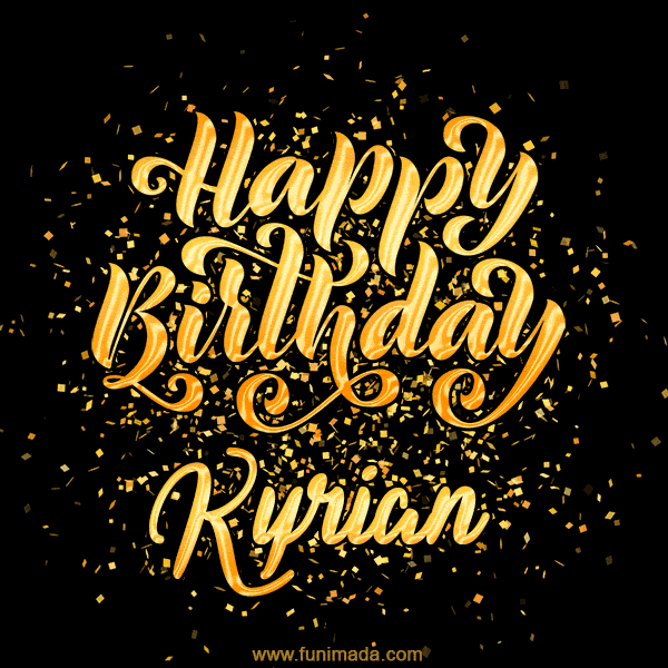 Happy Birthday Card for Kyrian - Download GIF and Send for Free