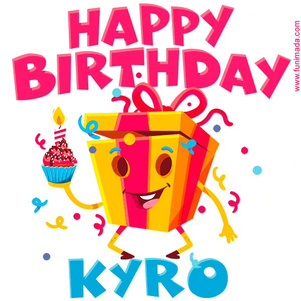 Funny Happy Birthday Kyro GIF