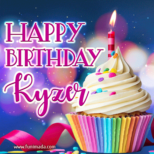 Happy Birthday Kyzer - Lovely Animated GIF