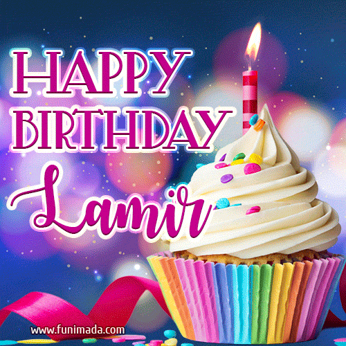 Happy Birthday Lamir - Lovely Animated GIF