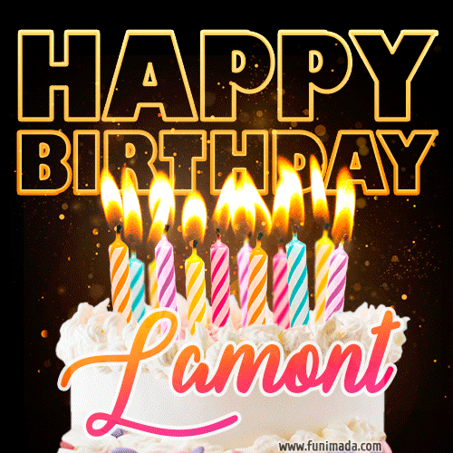 Lamont - Animated Happy Birthday Cake GIF for WhatsApp