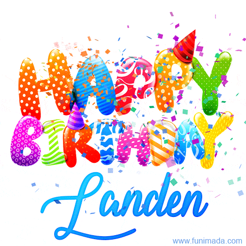 Happy Birthday Landen - Creative Personalized GIF With Name