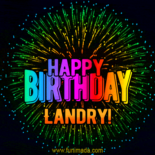 New Bursting with Colors Happy Birthday Landry GIF and Video with Music