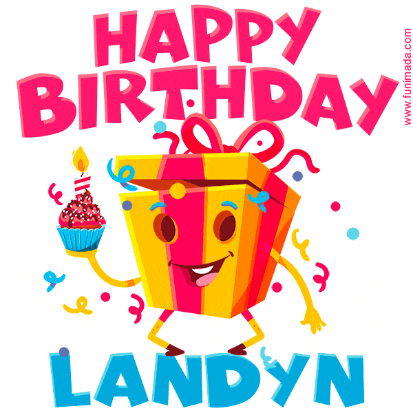 Funny Happy Birthday Landyn GIF