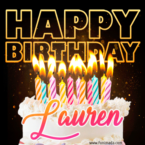 Lauren - Animated Happy Birthday Cake GIF Image for WhatsApp