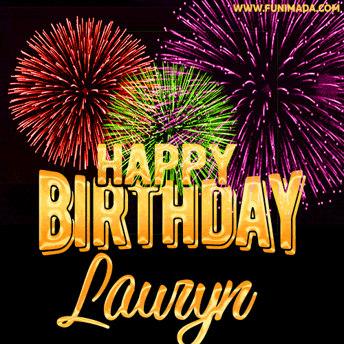 Wishing You A Happy Birthday, Lauryn! Best fireworks GIF animated greeting card.