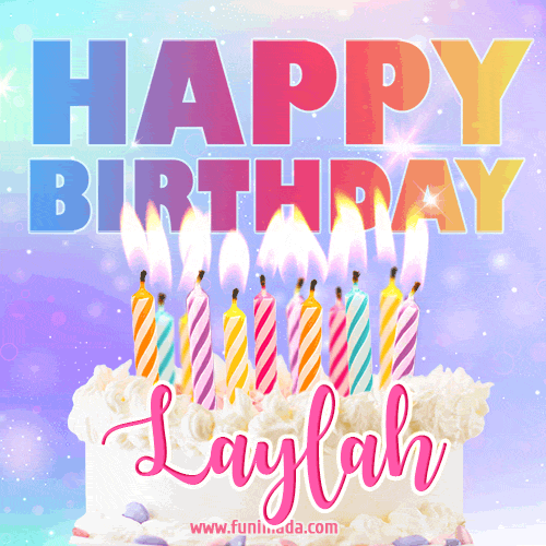 Animated Happy Birthday Cake with Name Laylah and Burning Candles