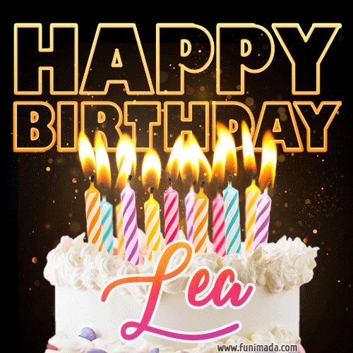 Lea - Animated Happy Birthday Cake GIF Image for WhatsApp