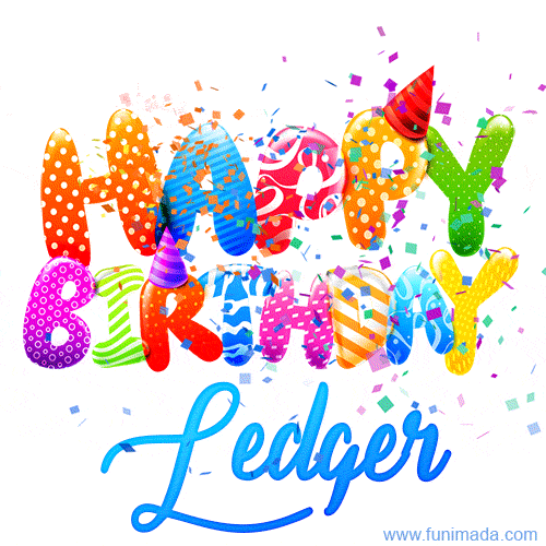 Happy Birthday Ledger - Creative Personalized GIF With Name