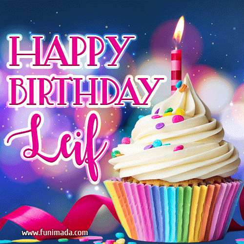 Happy Birthday Leif - Lovely Animated GIF