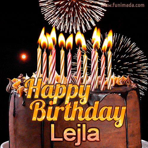 Chocolate Happy Birthday Cake for Lejla (GIF)