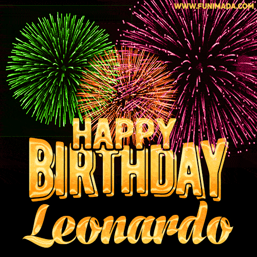 Wishing You A Happy Birthday, Leonardo! Best fireworks GIF animated greeting card.