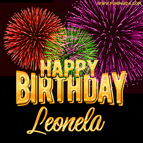 Wishing You A Happy Birthday, Leonela! Best fireworks GIF animated greeting card.