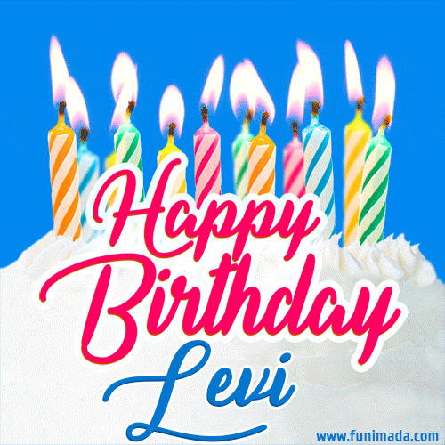 Happy Birthday GIF for Levi with Birthday Cake and Lit Candles