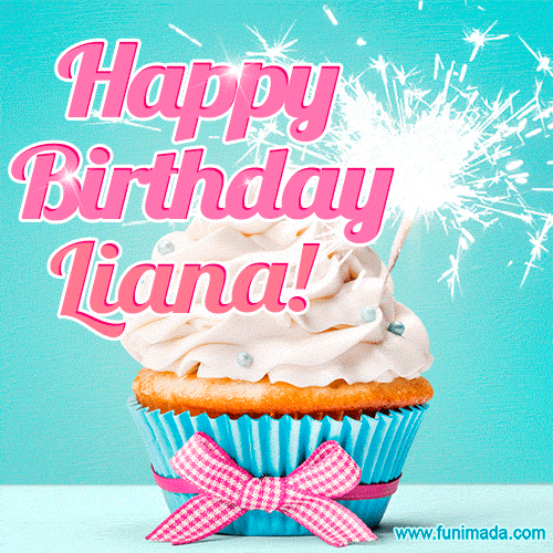 Happy Birthday Liana! Elegang Sparkling Cupcake GIF Image.