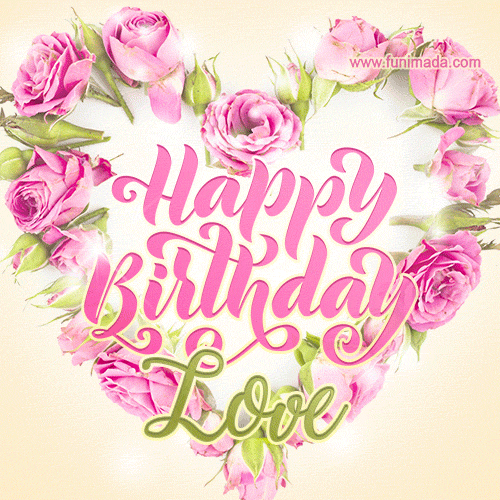 Pink rose heart shaped bouquet - Happy Birthday Card for Love