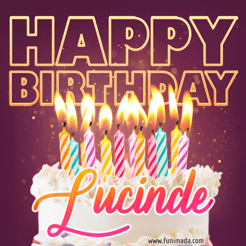 A colorful birthday cake topped with lit candles, with the words 'Happy Birthday Lucinde' in bold glowing letters on a burgundy background. Animated flames add a festive touch.