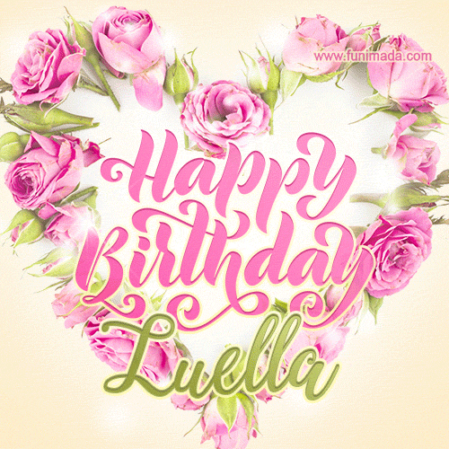 Pink rose heart shaped bouquet - Happy Birthday Card for Luella