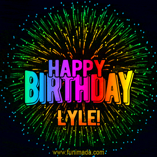 New Bursting with Colors Happy Birthday Lyle GIF and Video with Music