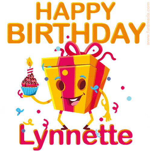 A vibrant and funny gift box character with a happy face dancing with a cupcake and the text 'Happy Birthday Lynnette,' surrounded by animated confetti and party vibes.