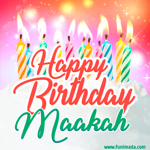 Happy Birthday GIF for Maakah with Birthday Cake and Lit Candles