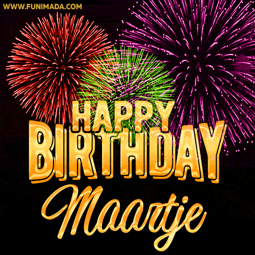 Wishing You A Happy Birthday, Maartje! Best fireworks GIF animated greeting card.