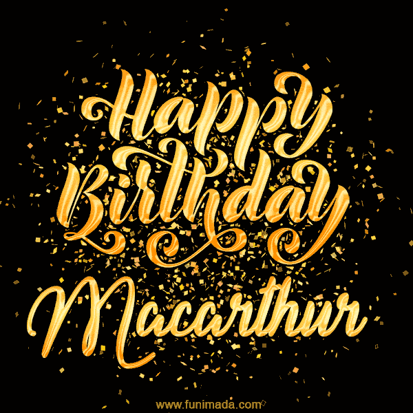 Happy Birthday Card for Macarthur - Download GIF and Send for Free