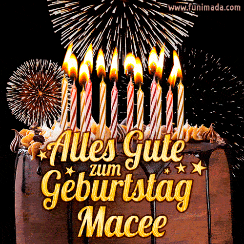 Alles Gute zum Geburtstag Macee (GIF)