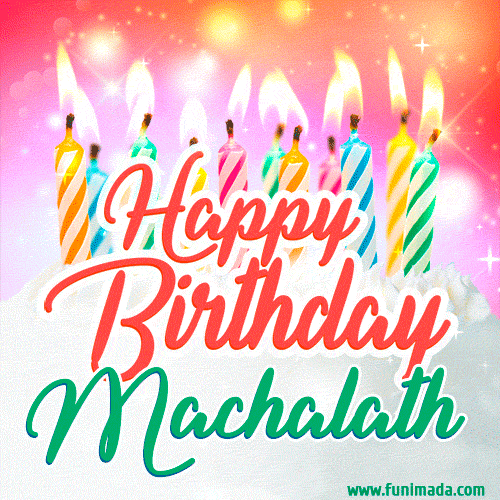 Happy Birthday GIF for Machalath with Birthday Cake and Lit Candles