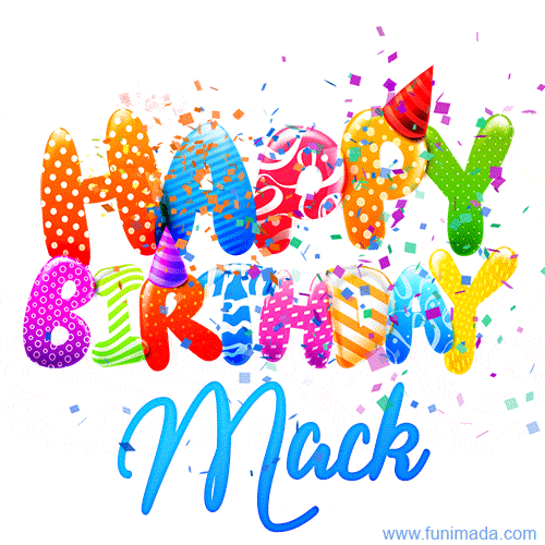 Happy Birthday Mack - Creative Personalized GIF With Name