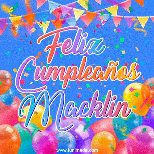 Feliz Cumpleaños Macklin (GIF)