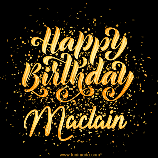 Happy Birthday Card for Maclain - Download GIF and Send for Free