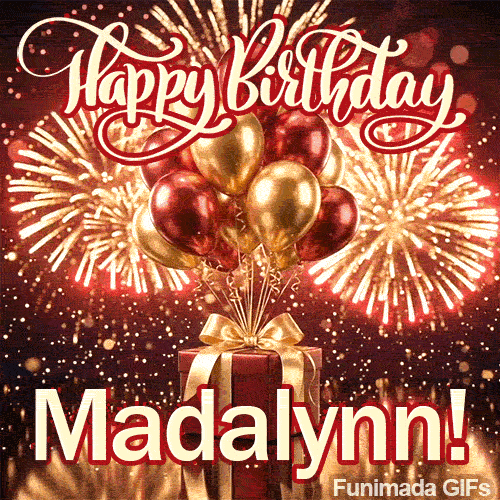 Festive present GIF with the name Madalynn, decorated with a gold bow, shiny balloons, and sparkly fireworks.
